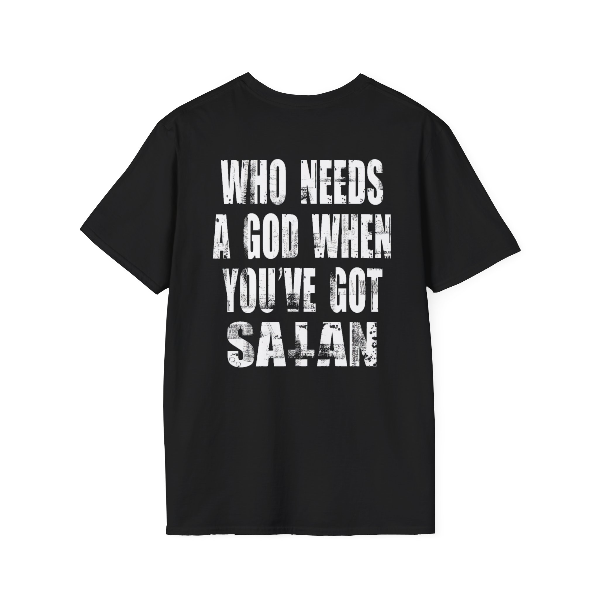 Goatwhore who Needs a God When You've Got Satan Unisex Softstyle T-Shirt - Image 2