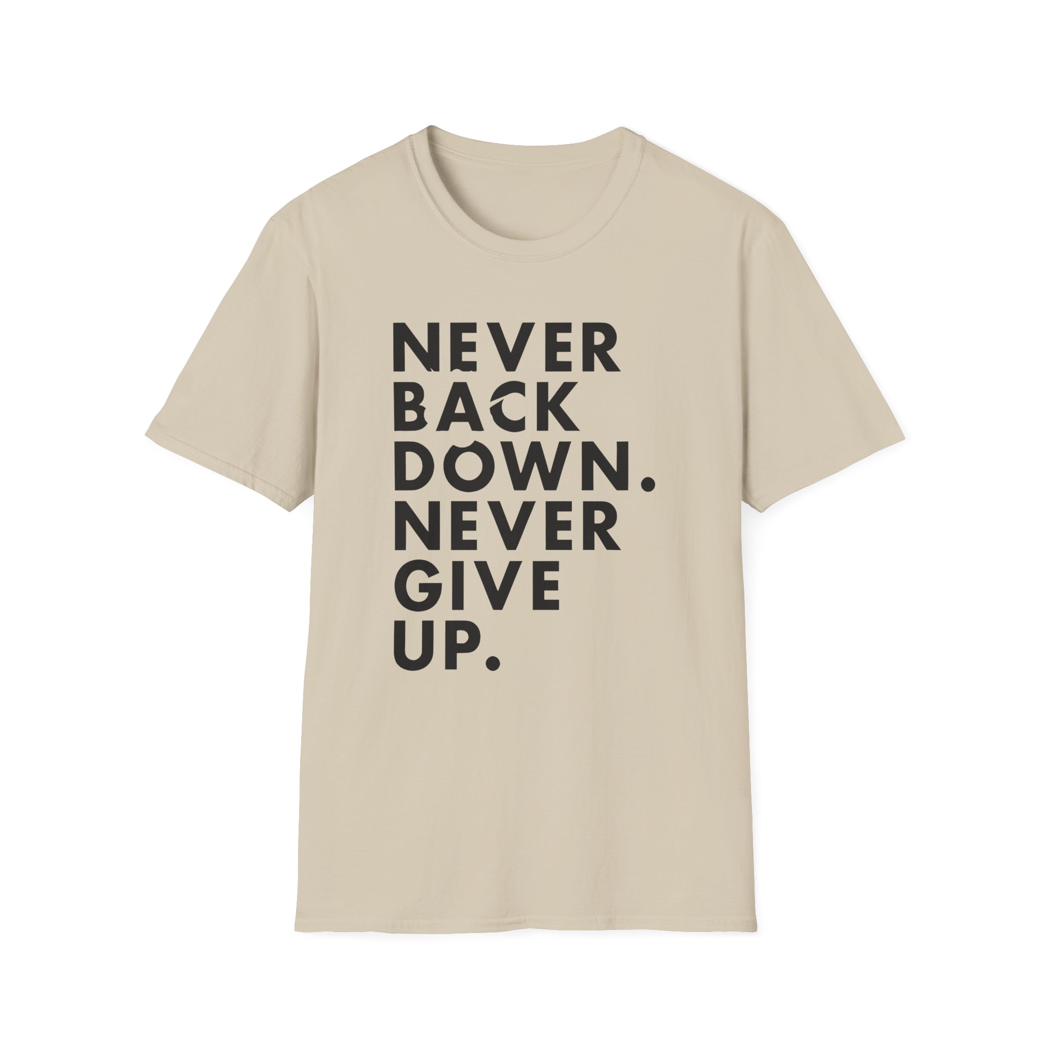 Nick Eh 30 Never Back Down Never Give Up Unisex Softstyle T-Shirt - Image 5