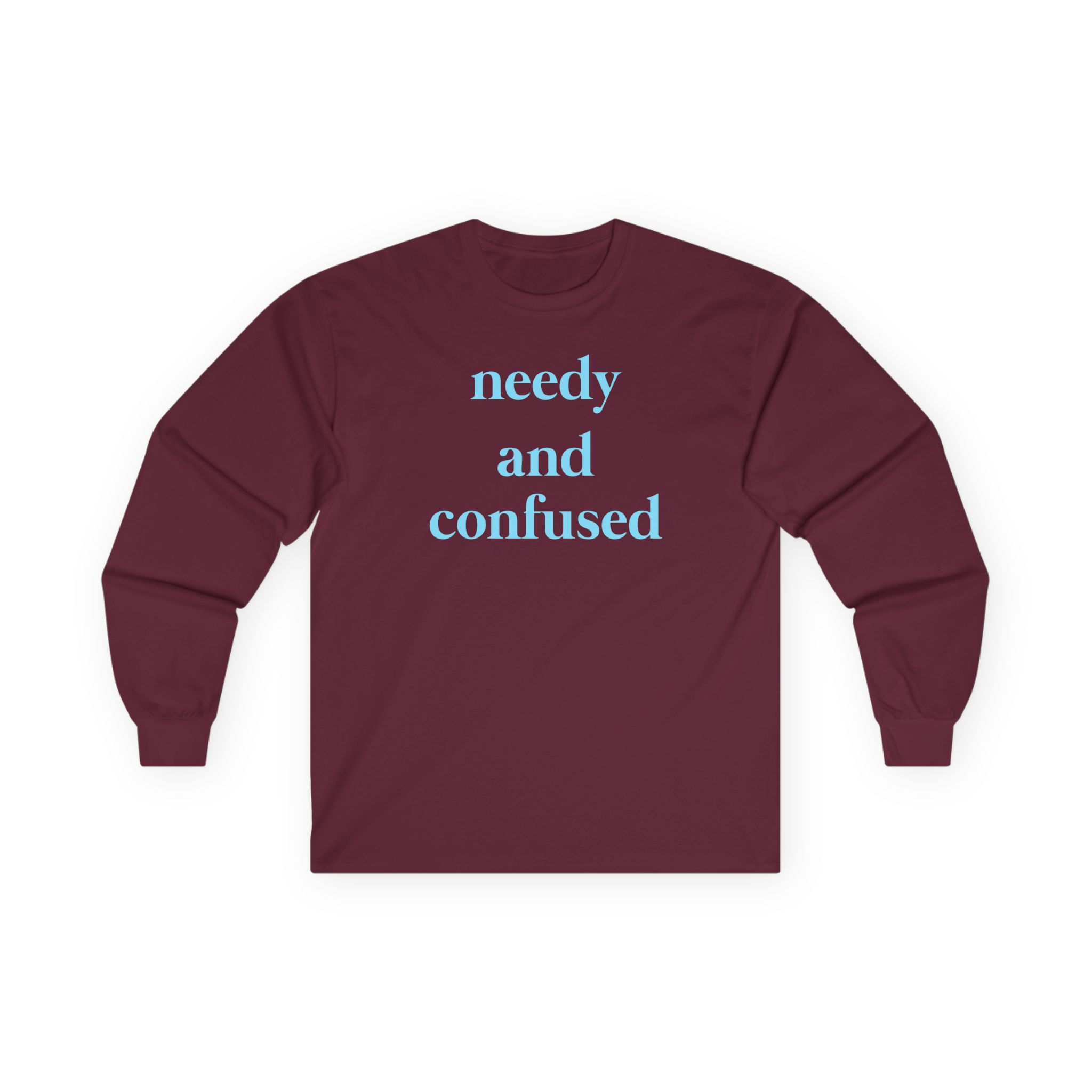 Clinton Kane Needy and Confused Unisex Ultra Cotton Long Sleeve Tee - Image 3