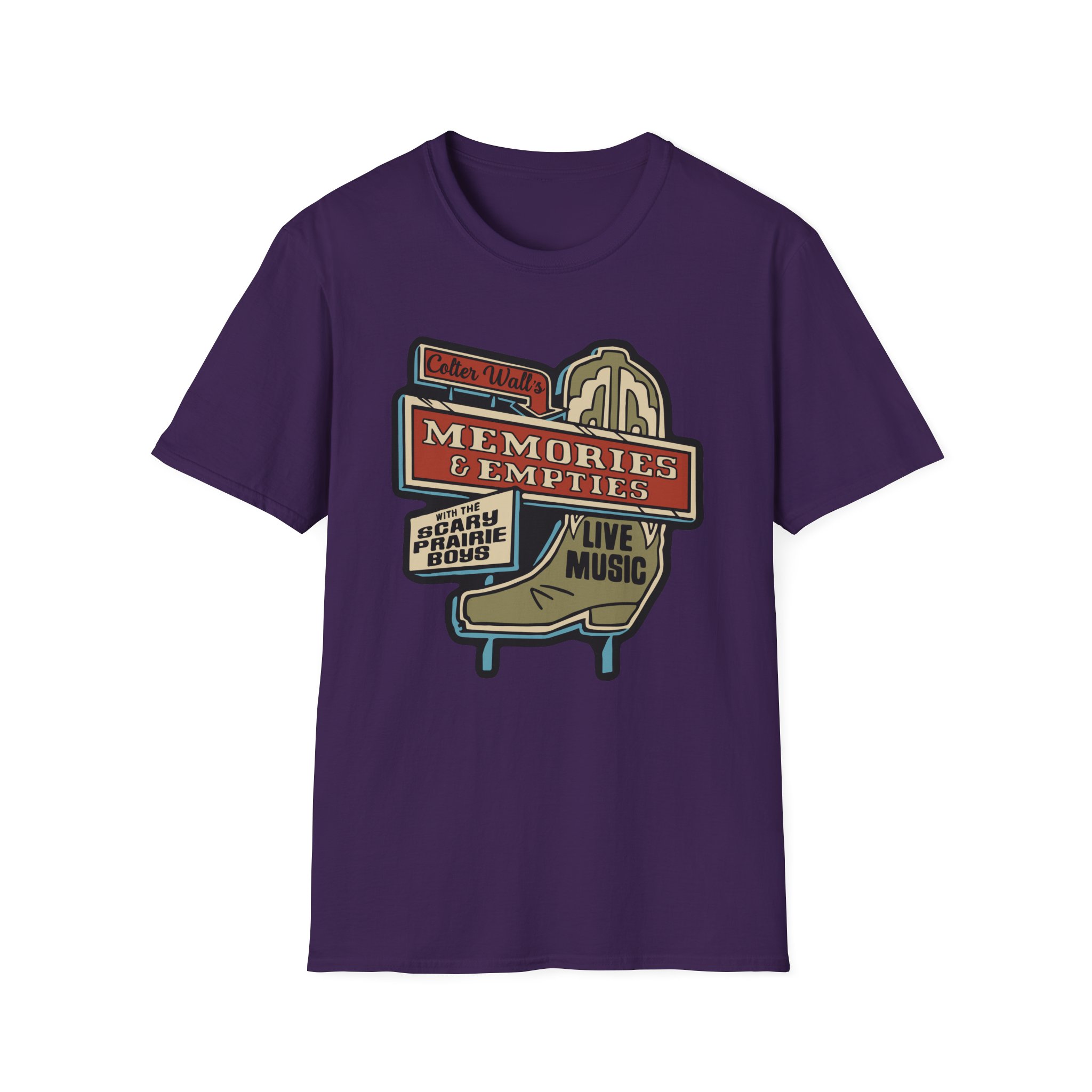 Colter Wall Memories And Empties Boot Sign Unisex Softstyle T-Shirt - Image 23