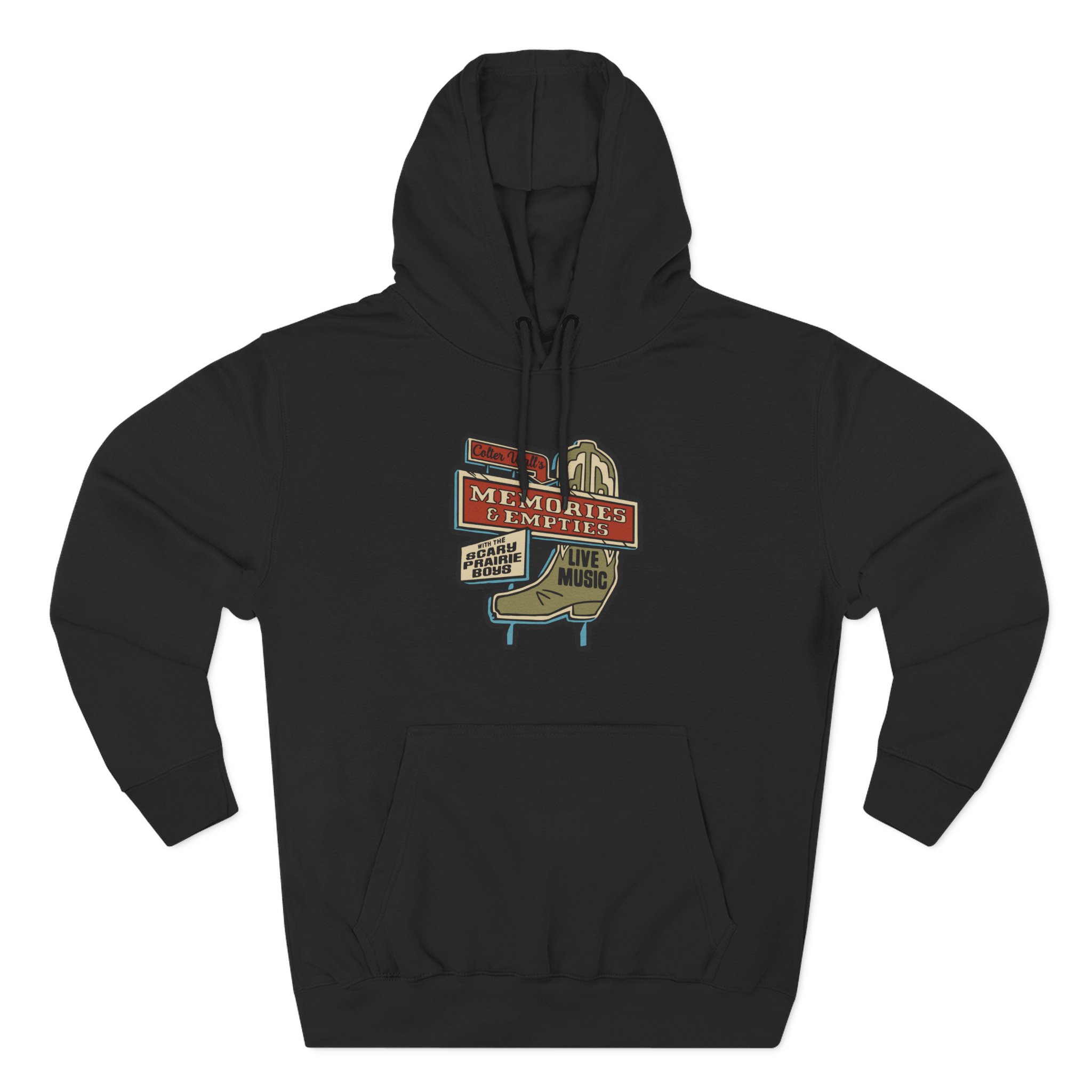 Colter Wall Memories And Empties Boot Sign Three-Panel Fleece Hoodie