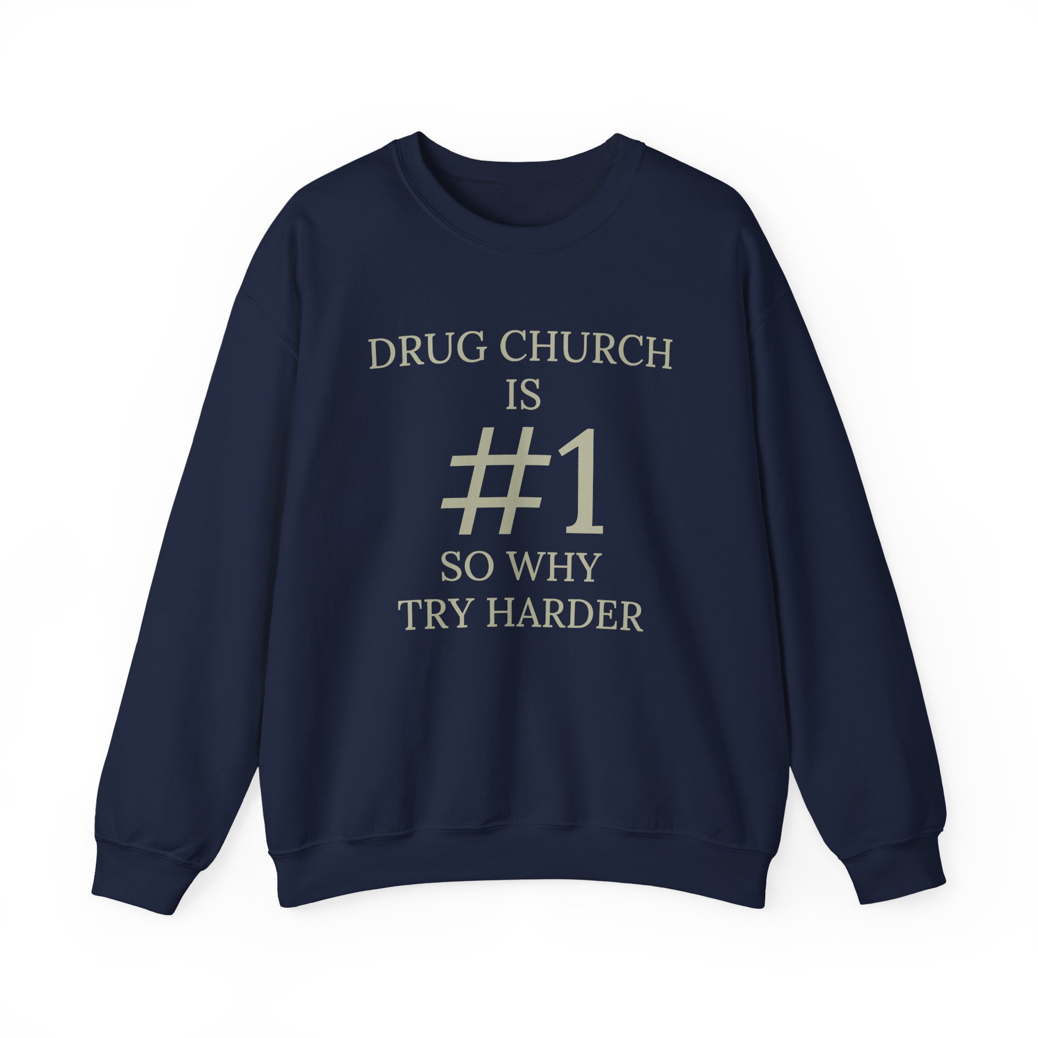 Drug Church Is Number 1 Unisex Heavy Blend™ Crewneck Sweatshirt - Image 13
