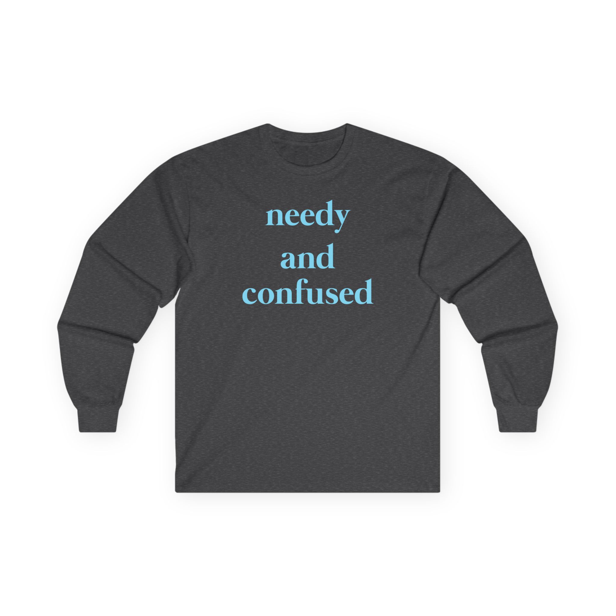 Clinton Kane Needy and Confused Unisex Ultra Cotton Long Sleeve Tee - Image 7