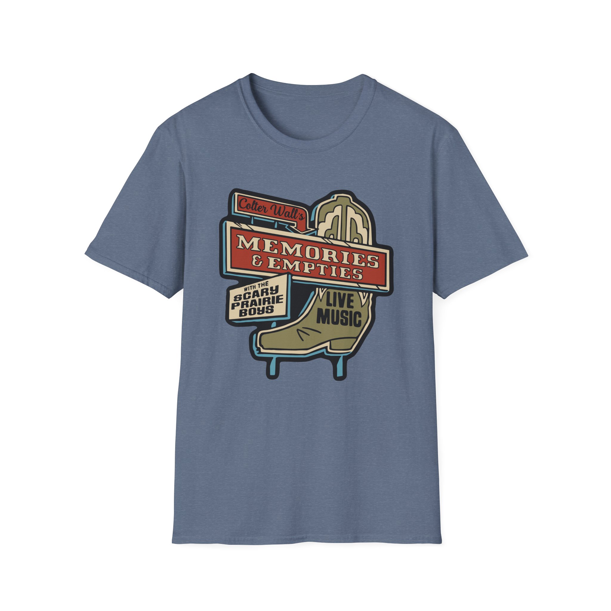 Colter Wall Memories And Empties Boot Sign Unisex Softstyle T-Shirt - Image 11