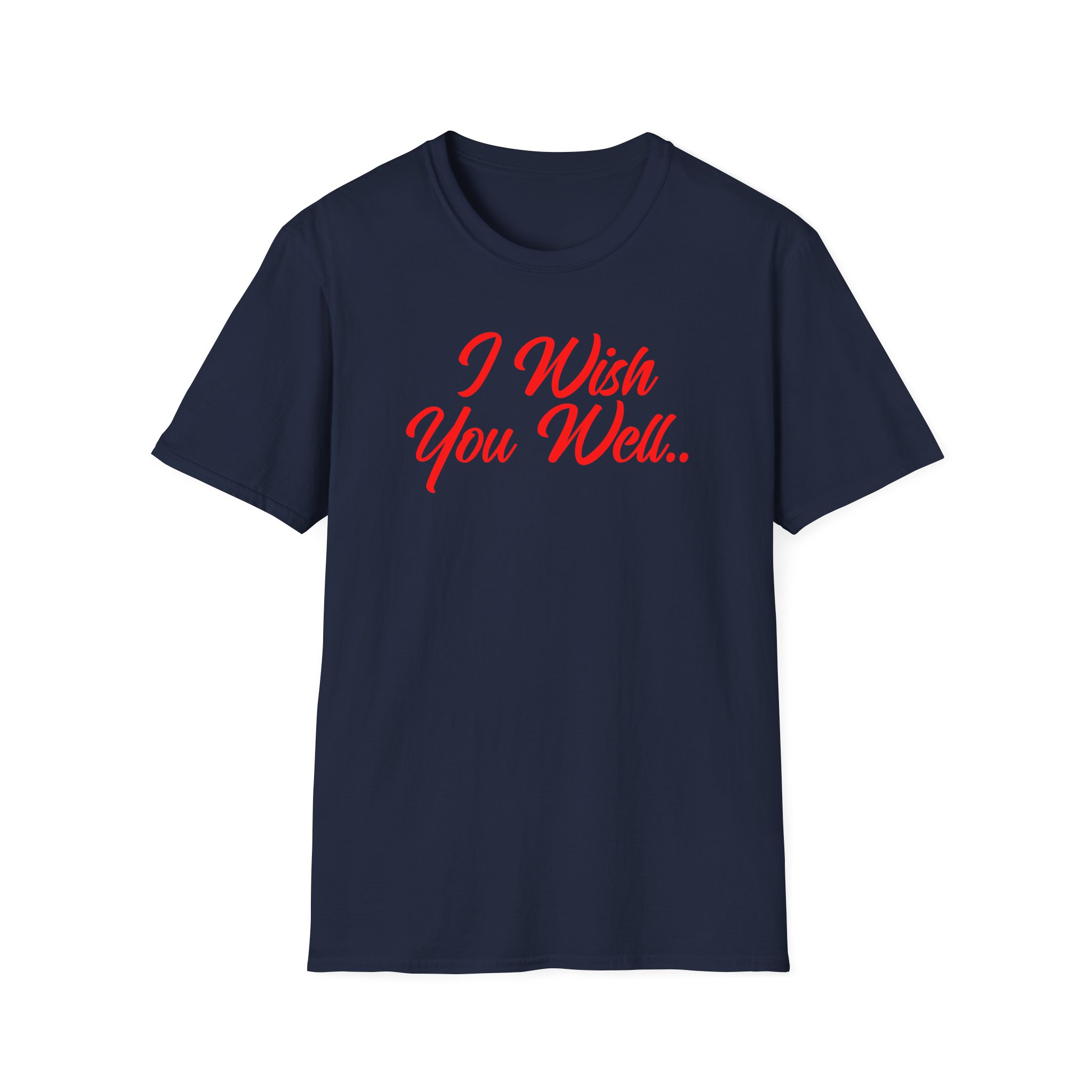Giggly Squad I Wish You Well Unisex Softstyle T-Shirt - Image 19