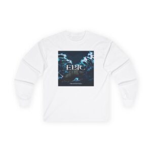 Epic The Musical Unisex Ultra Cotton Long Sleeve Tee