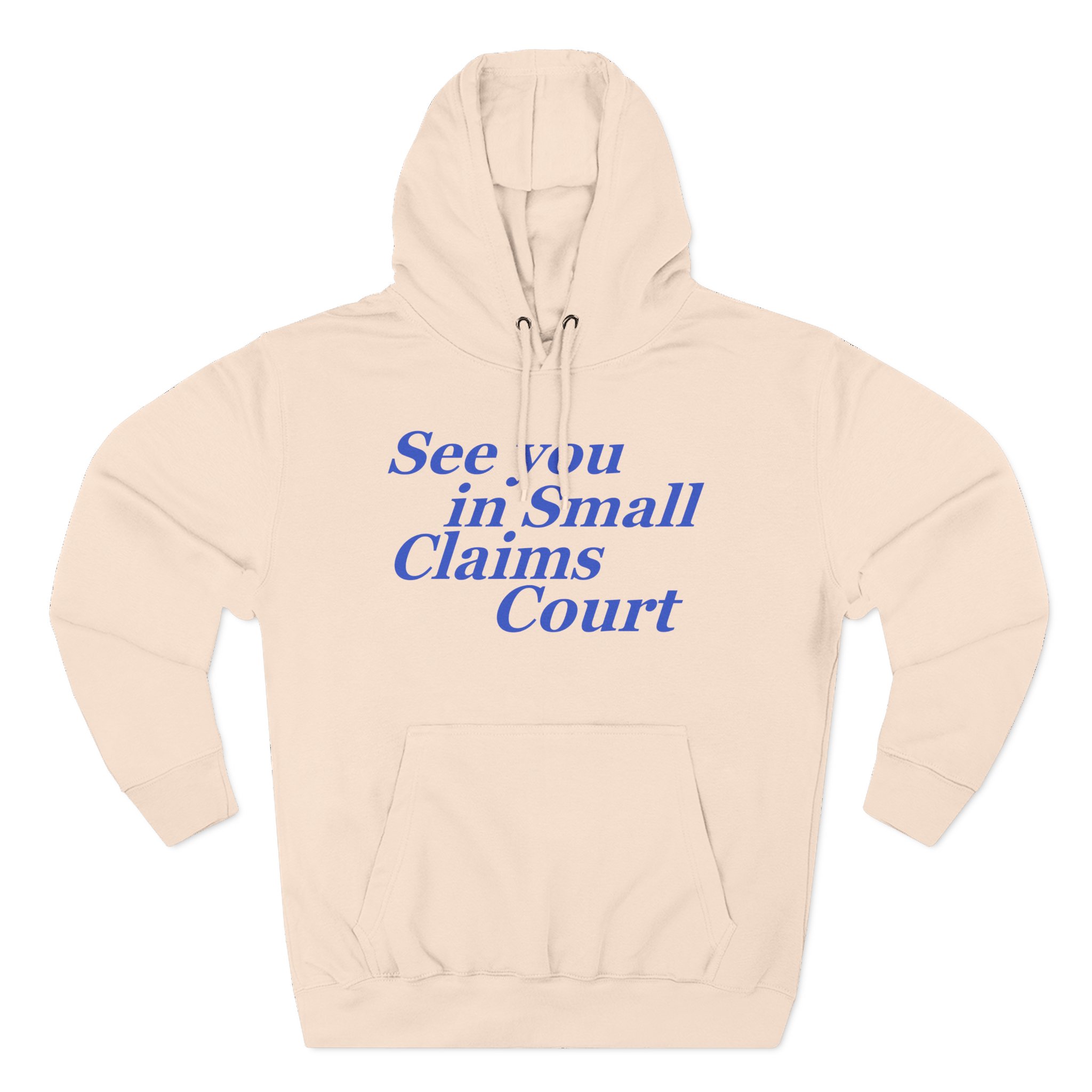 Giggly Squad See You in Small Claims Court Three-Panel Fleece Hoodie - Image 7