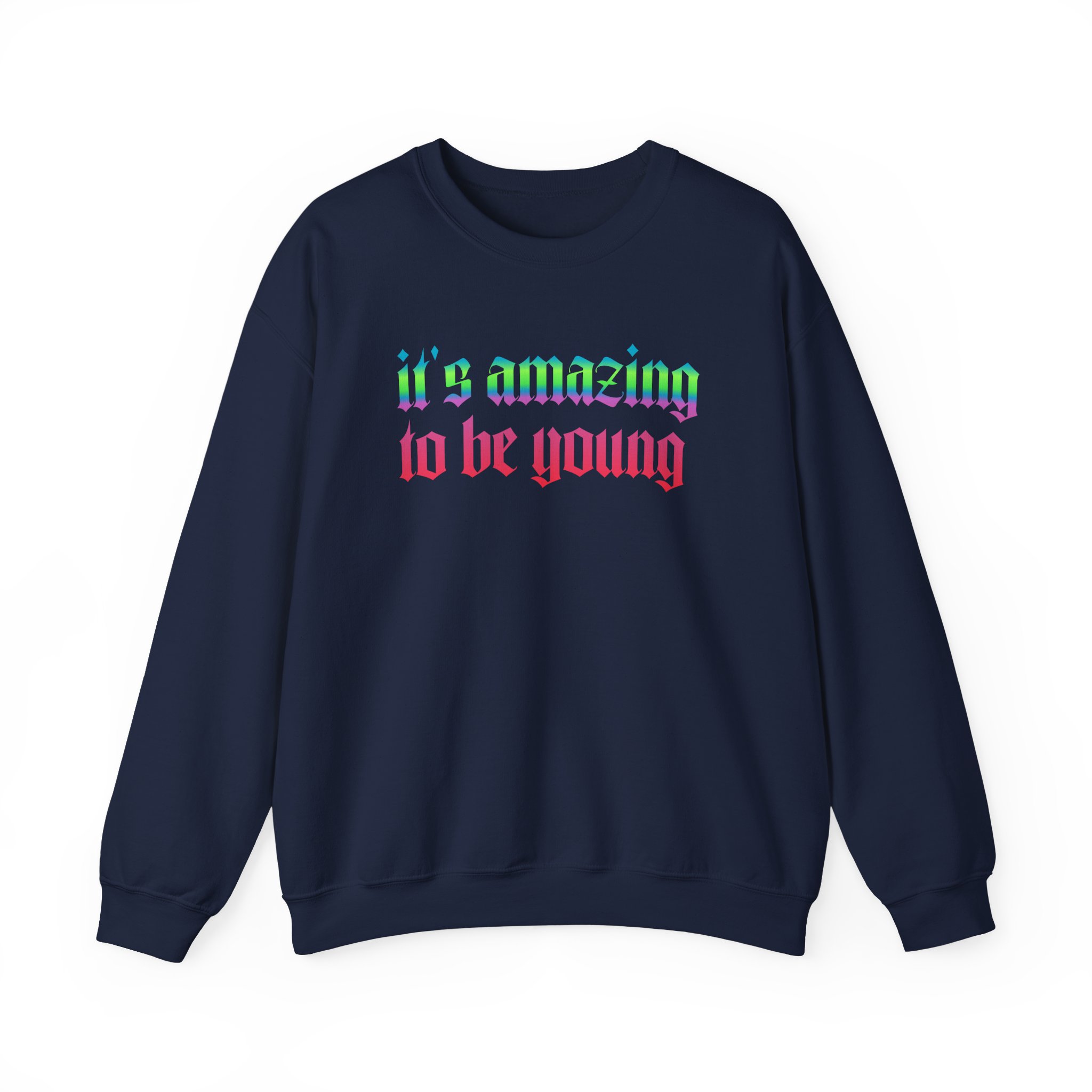 Fontaines It's Amazing To Be Young Unisex Heavy Blend™ Crewneck Sweatshirt - Image 15