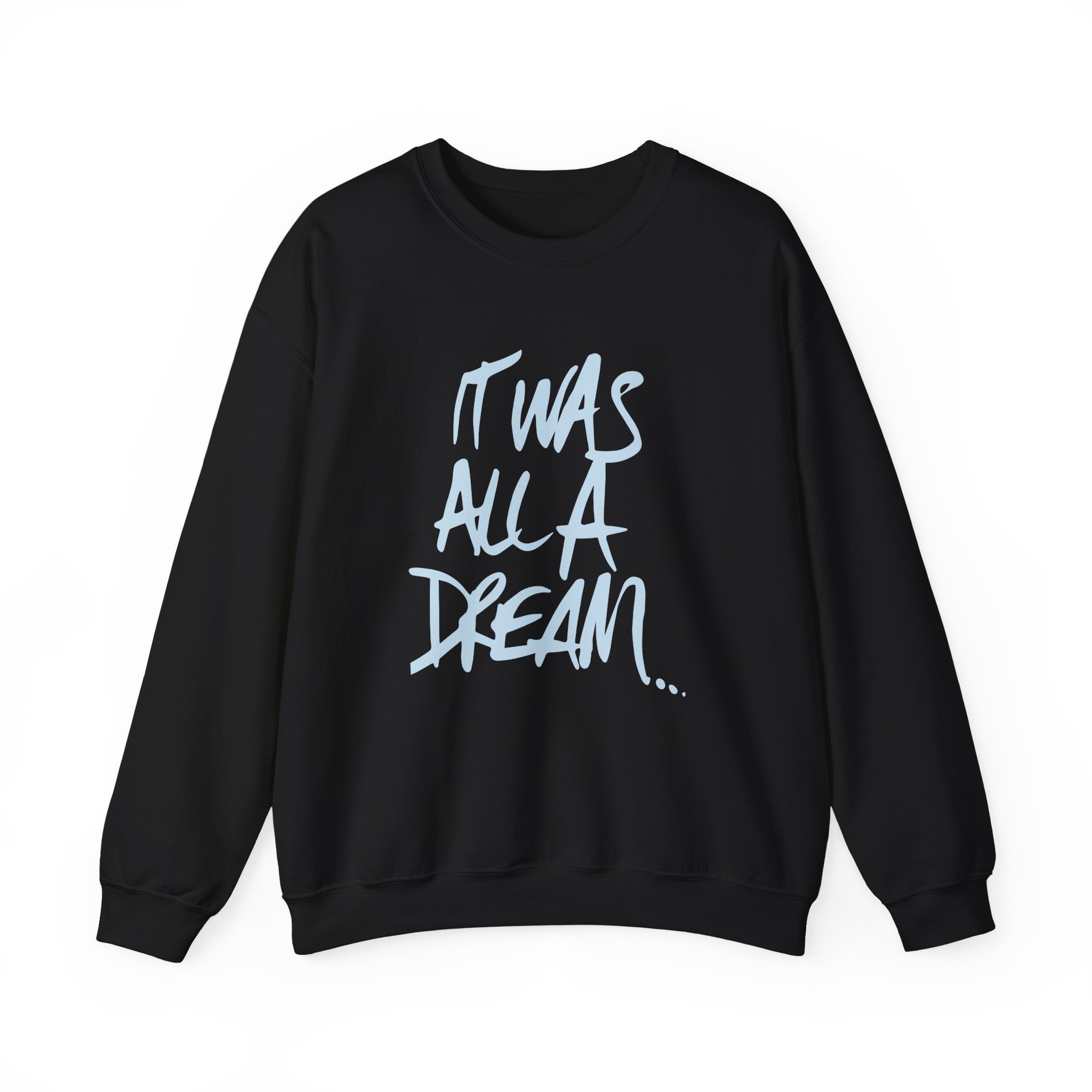 Biggie Smalls It Was All a Dream Unisex Heavy Blend™ Crewneck Sweatshirt