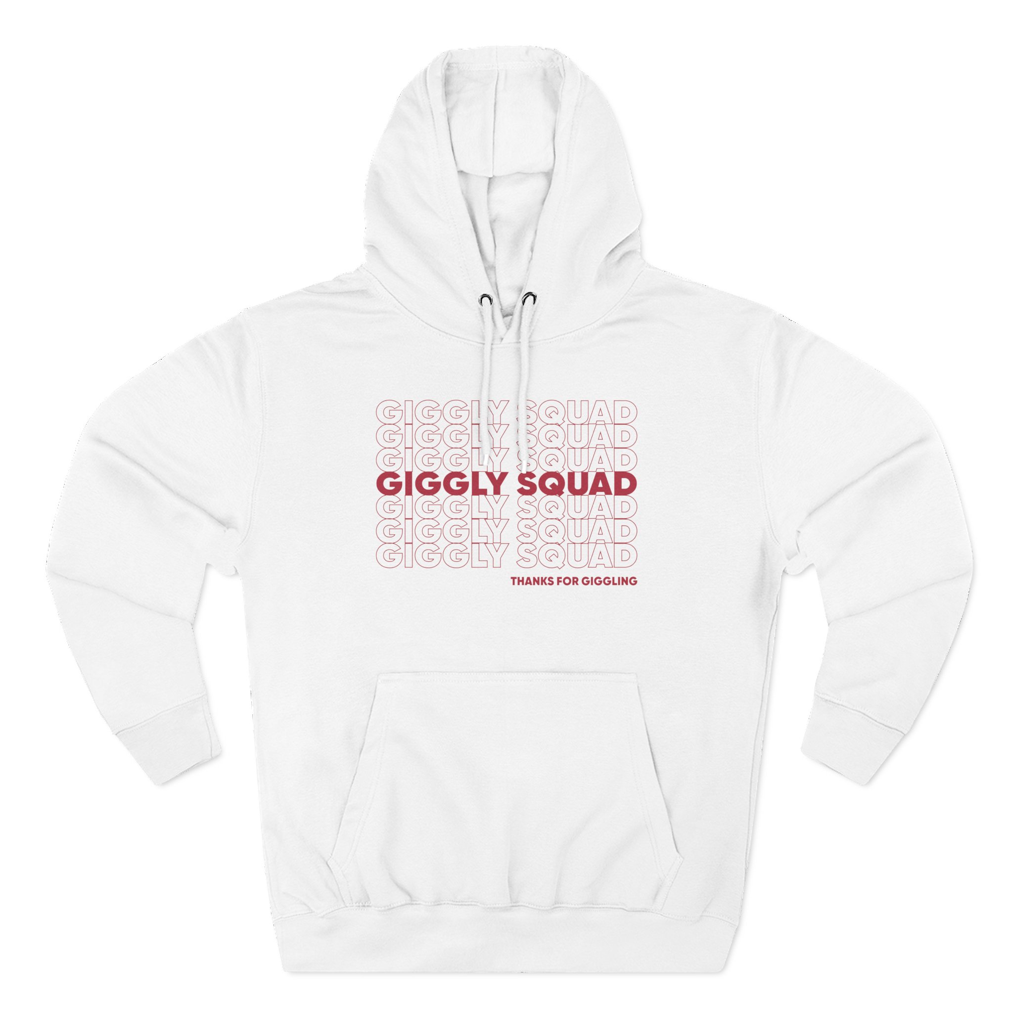 Giggly Squad Thank You for Giggling 2024-2025 Three-Panel Fleece Hoodie