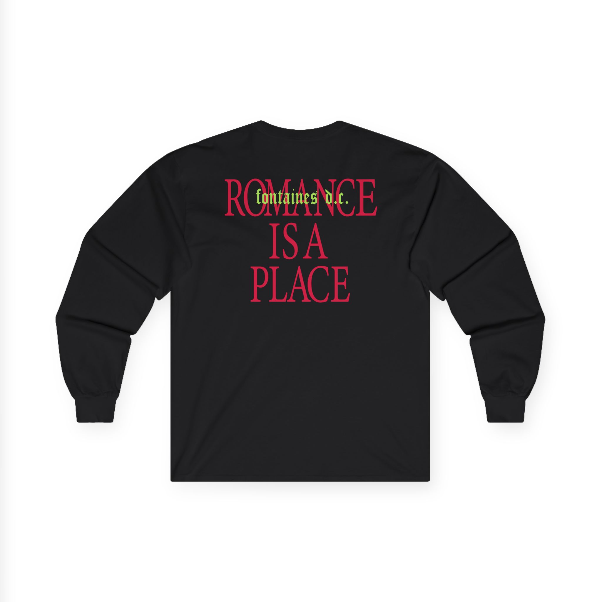 Fontaines Romance Is A Place Unisex Ultra Cotton Long Sleeve Tee - Image 2