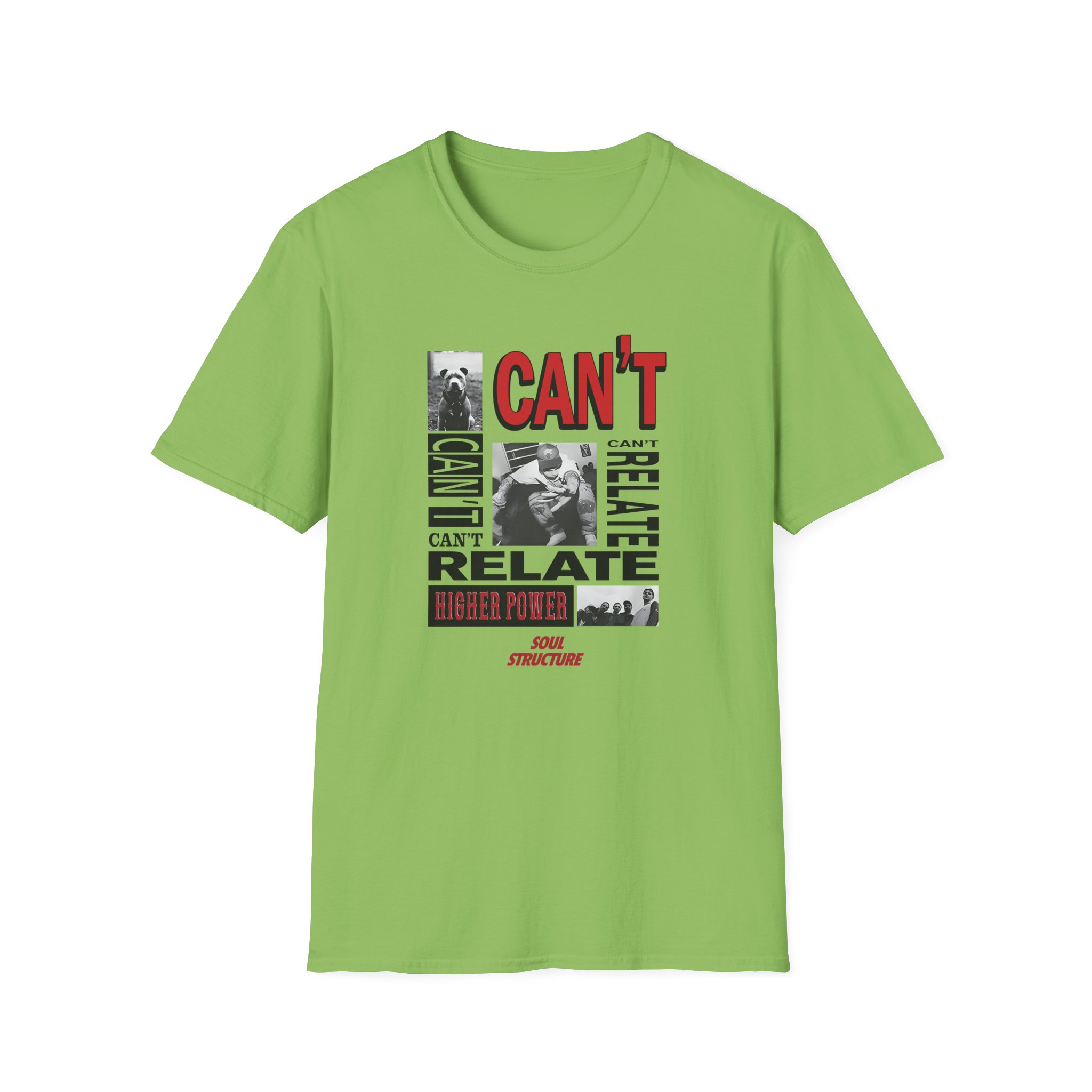 Higher Power Can't Relate Unisex Softstyle T-Shirt - Image 17