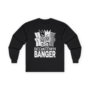 Boomtown Banger Unisex Ultra Cotton Long Sleeve Tee