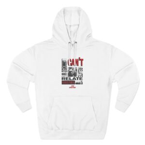 Higher Power Can't Relate Three-Panel Fleece Hoodie