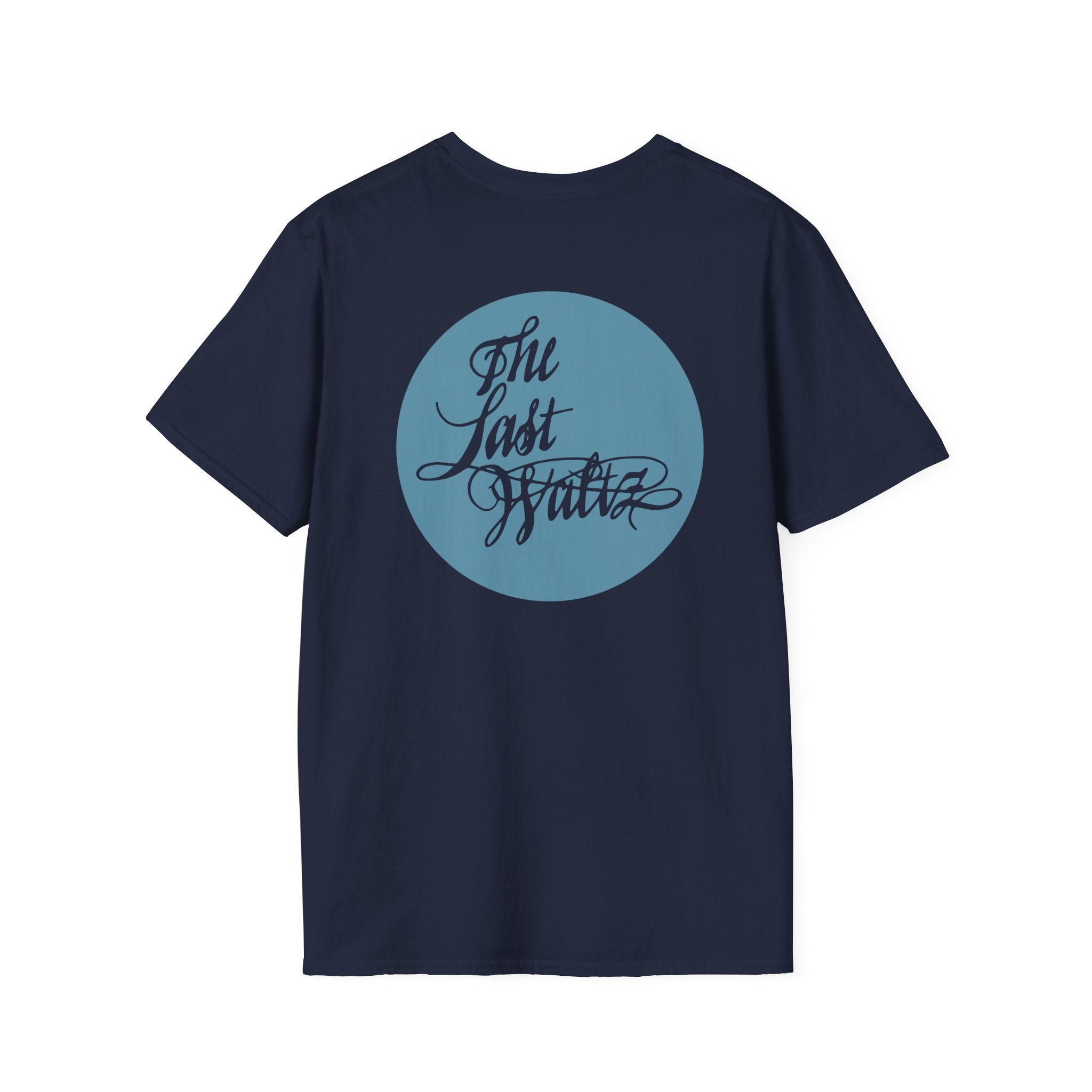 The Band the Last Waltz Pin Unisex Softstyle T-Shirt - Image 14