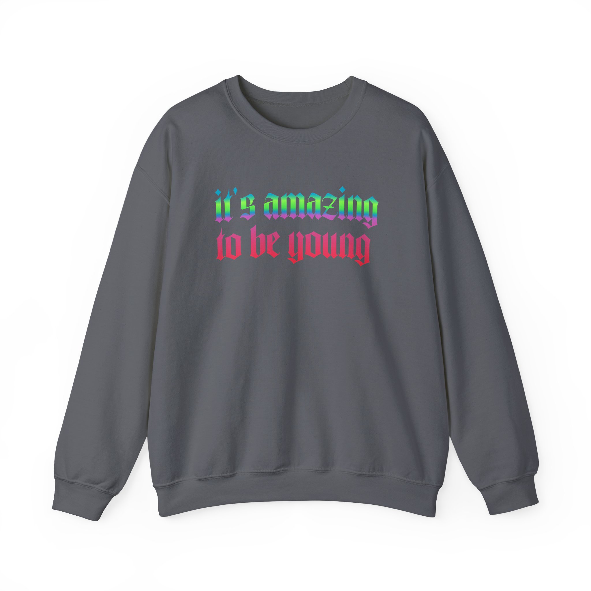 Fontaines It's Amazing To Be Young Unisex Heavy Blend™ Crewneck Sweatshirt - Image 13