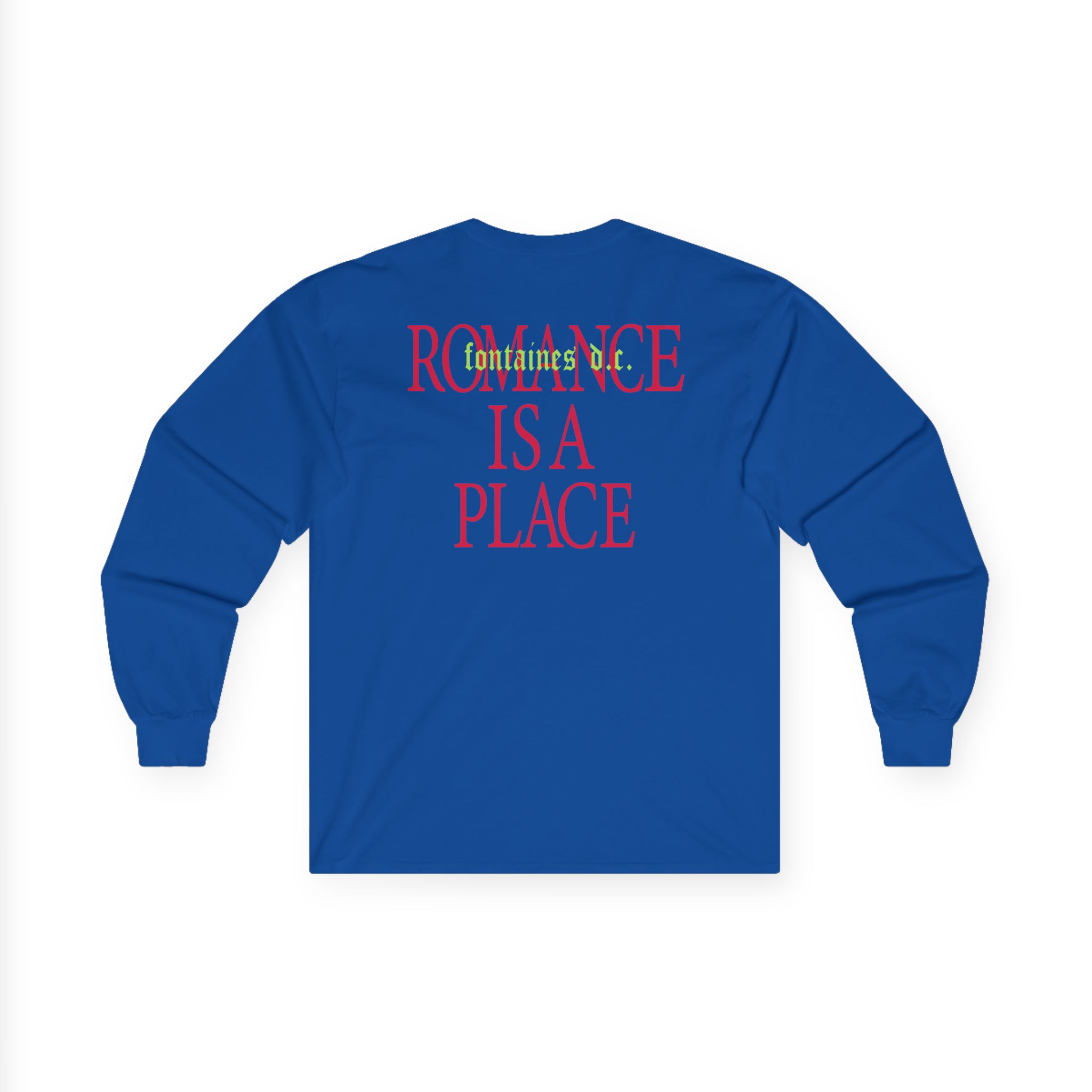 Fontaines Romance Is A Place Unisex Ultra Cotton Long Sleeve Tee - Image 10