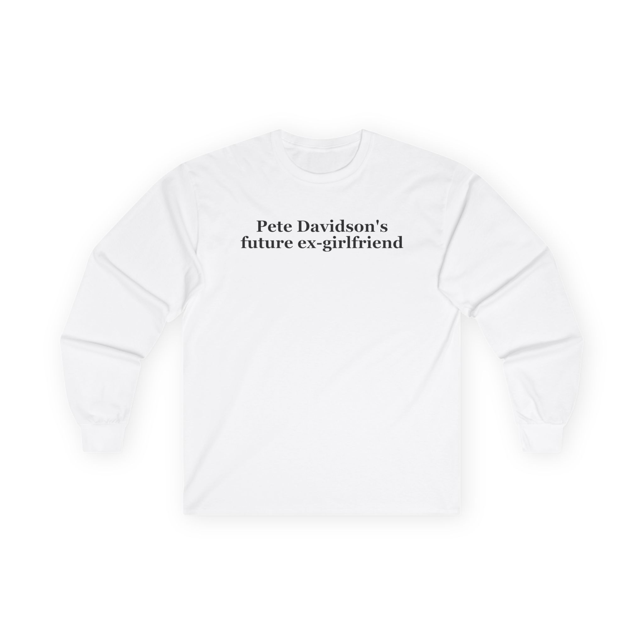 Giggly Squad Future Ex-girlfriend Unisex Ultra Cotton Long Sleeve Tee