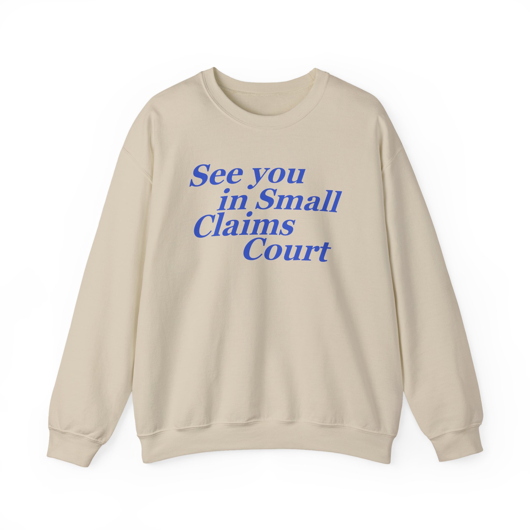 Giggly Squad See You in Small Claims Court Unisex Heavy Blend™ Crewneck Sweatshirt - Image 5