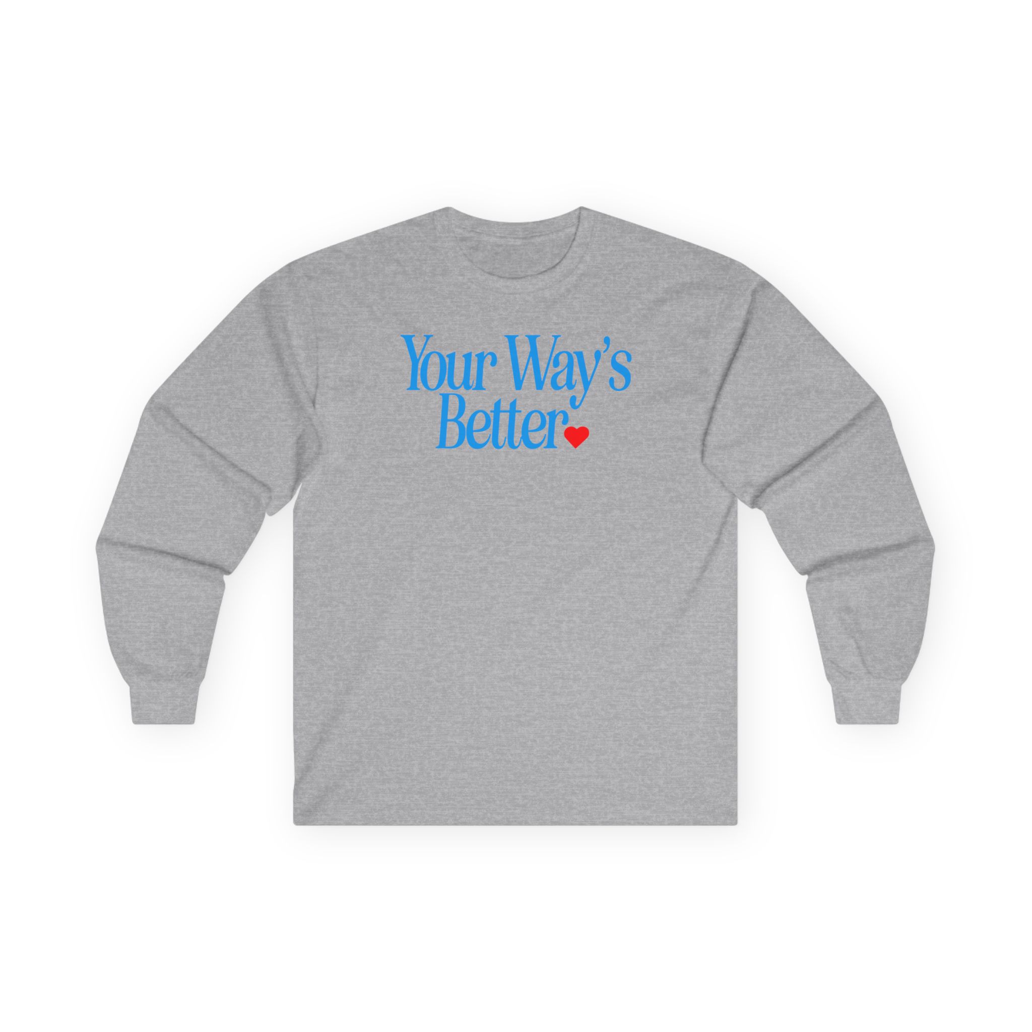 Forrest Frank Your Way's Better Unisex Ultra Cotton Long Sleeve Tee
